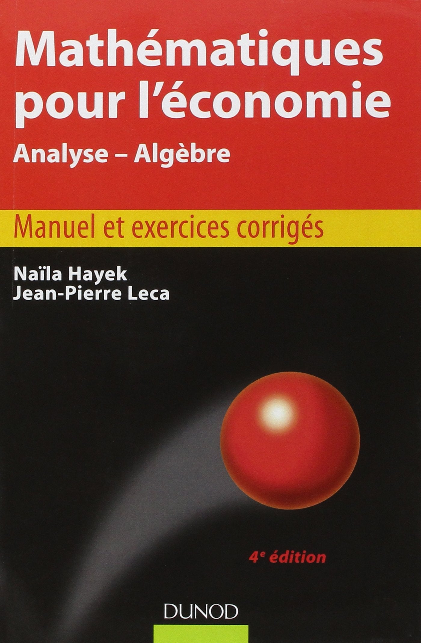 Mathématiques pour l'économie: Analyse-Algèbre Books