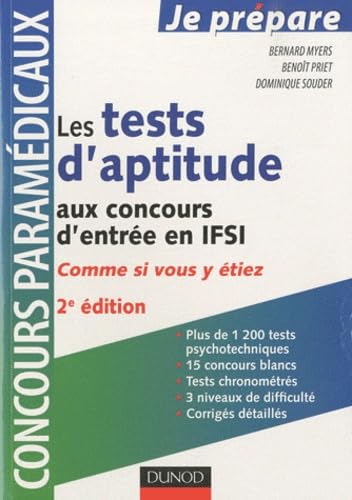 Les tests d'aptitude aux concours d'entrée en IFSI: Comme si vous y étiez book