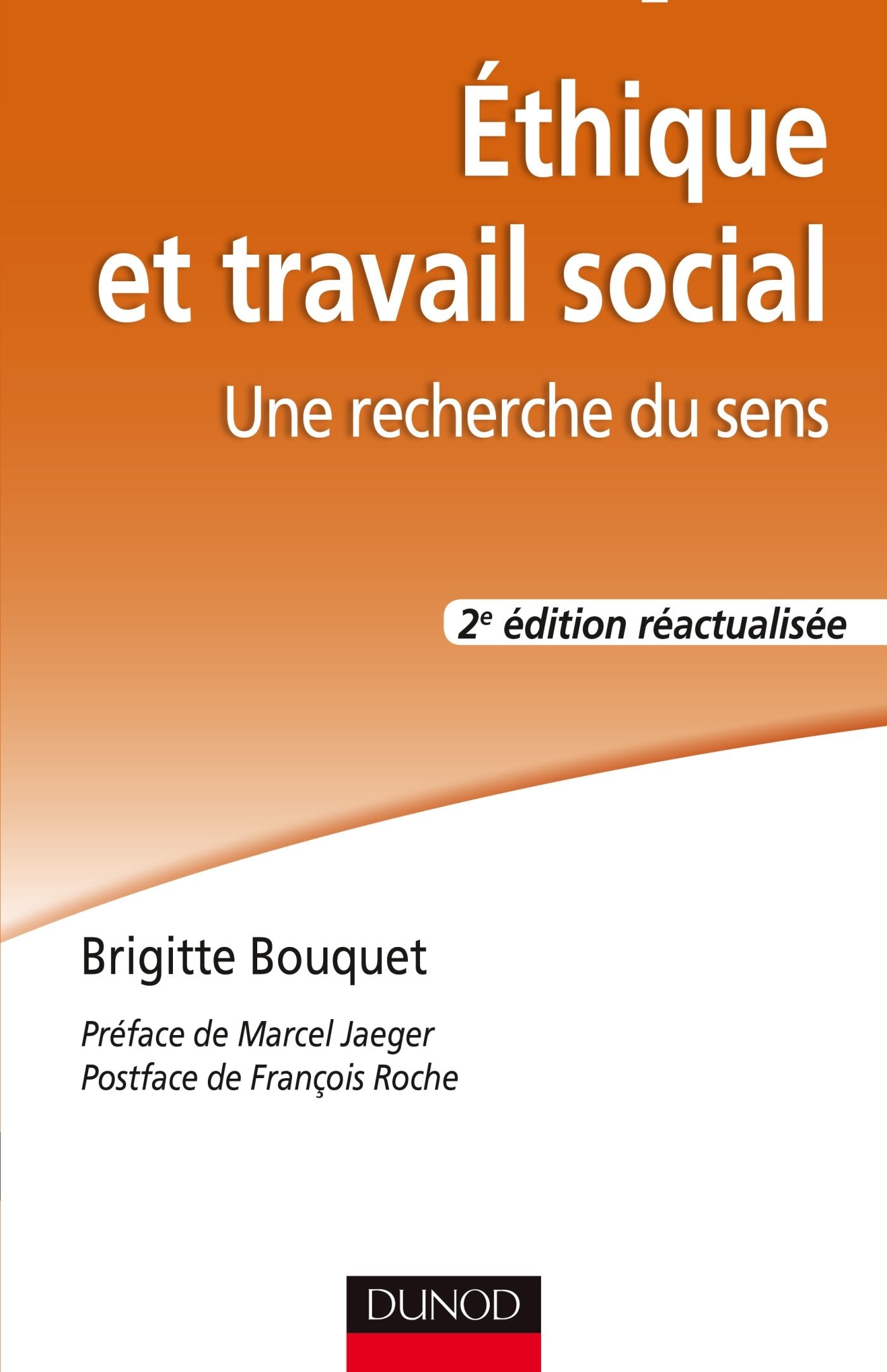 Ethique et travail social: Une recherche du sens book