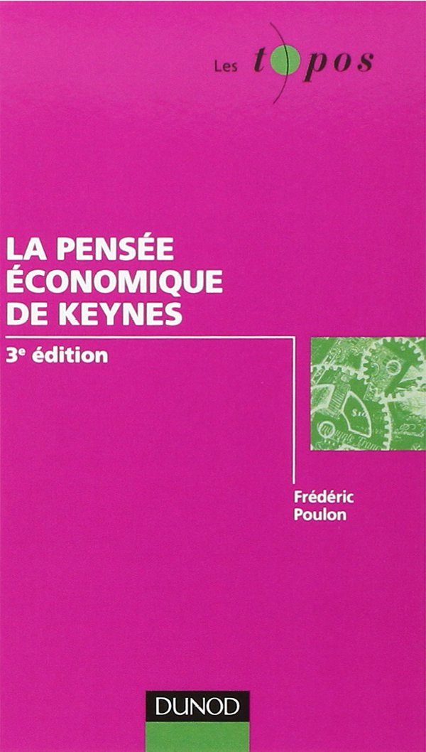 La pensée économique de Keynes Books