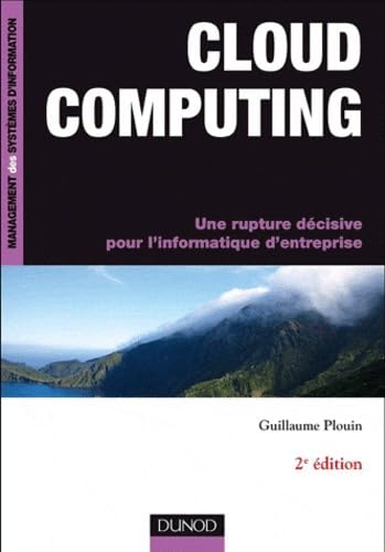 Product Image: Cloud Computing: Une rupture décisive pour l'informatique d'entreprise