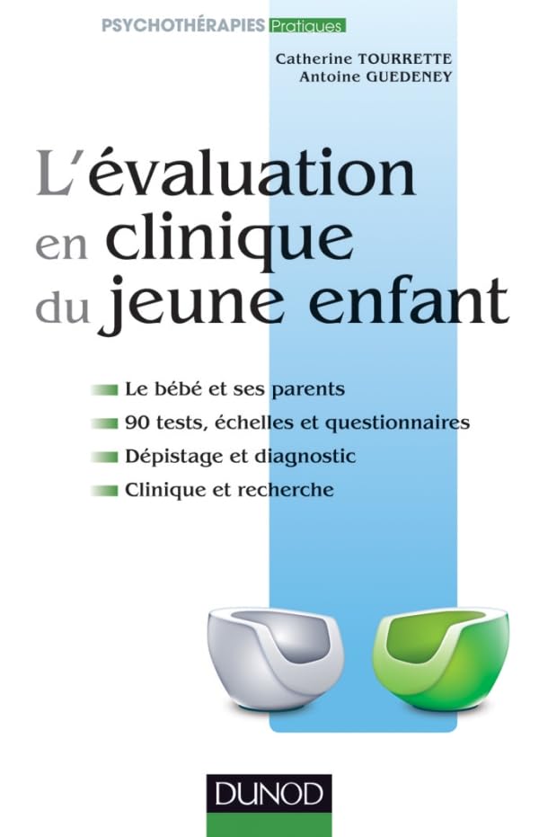 L'évaluation en clinique du jeune enfant book