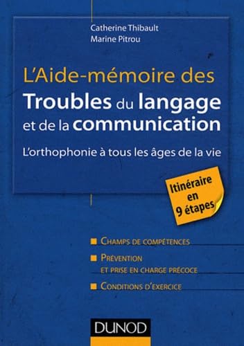 L'aide-mémoire des troubles du langage et de la communication: L'orhophonie à tous les âges de la vie Books