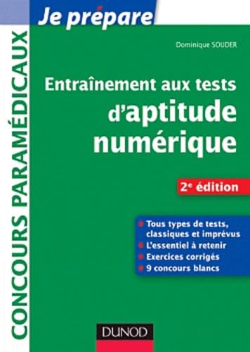 Entrainement aux tests d'aptitude numérique: Concours paramédicaux Books