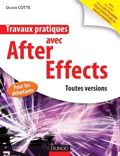Travaux pratiques avec After Effects: Pour les débutants book