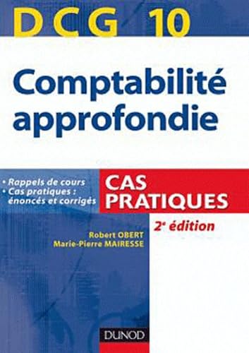 Comptabilité approfondie DCG 10: Entraînement cas pratiques Books