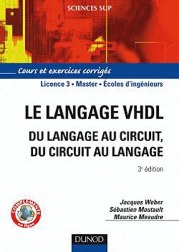 Le langage VHDL: Du langage au circuit, du circuit au langage Books