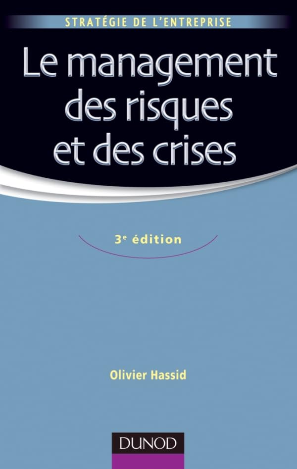 Product Image: Le management des risques et des crises - 3e édition