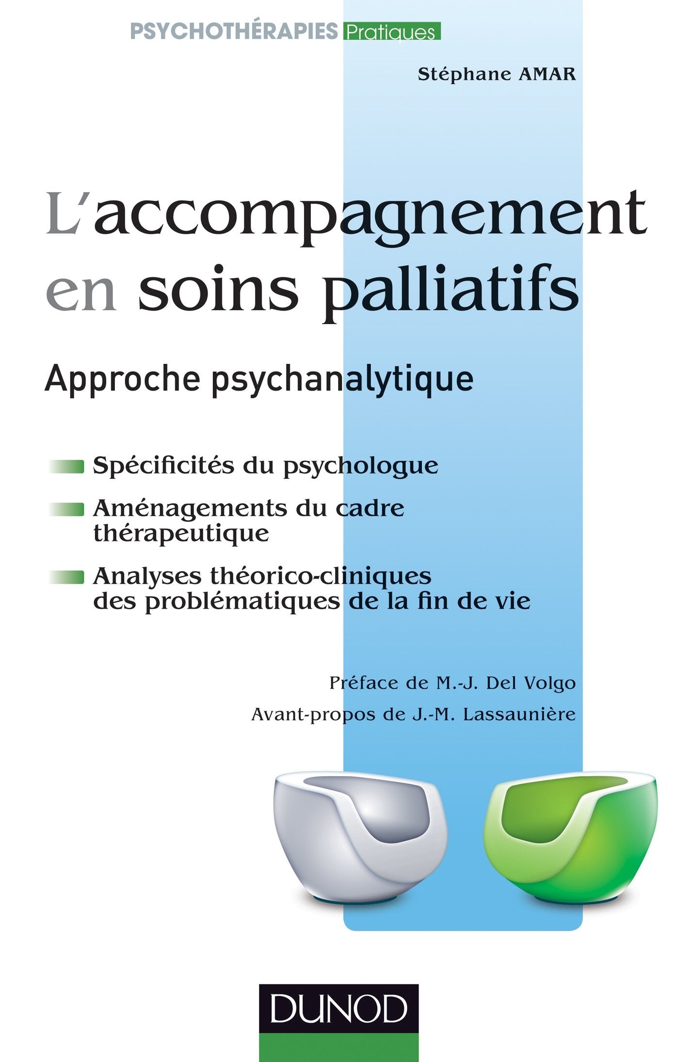 L'accompagnement en soins palliatifs - Approche psychanalytique: Approche psychanalytique Psychology