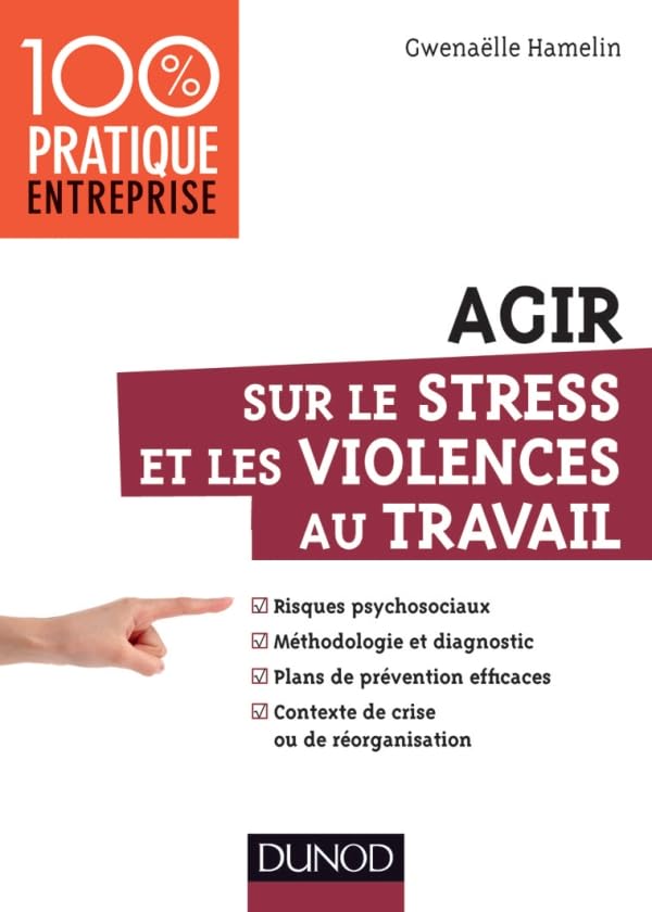Agir sur le stress et les violences au travail book