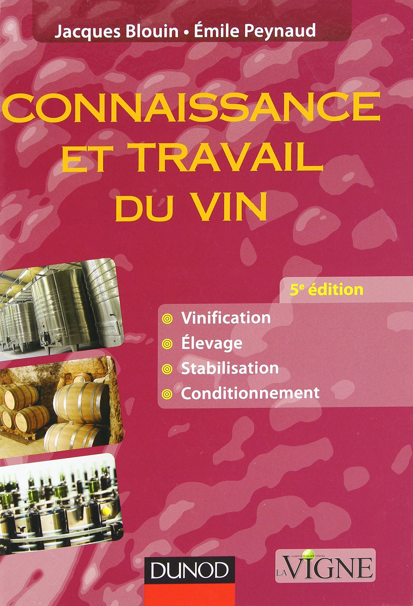 Connaissance et travail du vin. Per le Scuole superiori Business & Technology