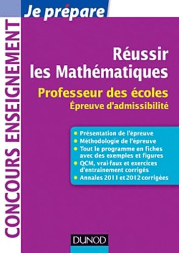 Réussir les Mathématiques: Professeur des écoles Epreuve d'admissibilité book