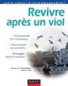 Revivre après un viol : comprendre son traumatisme, faire le point sur soi-même, s'engager dans le traitement : votre cahier d'accompagnement Psychology