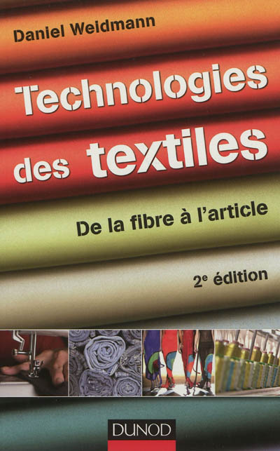 Product Image: Technologies des textiles : de la fibre à l'article
