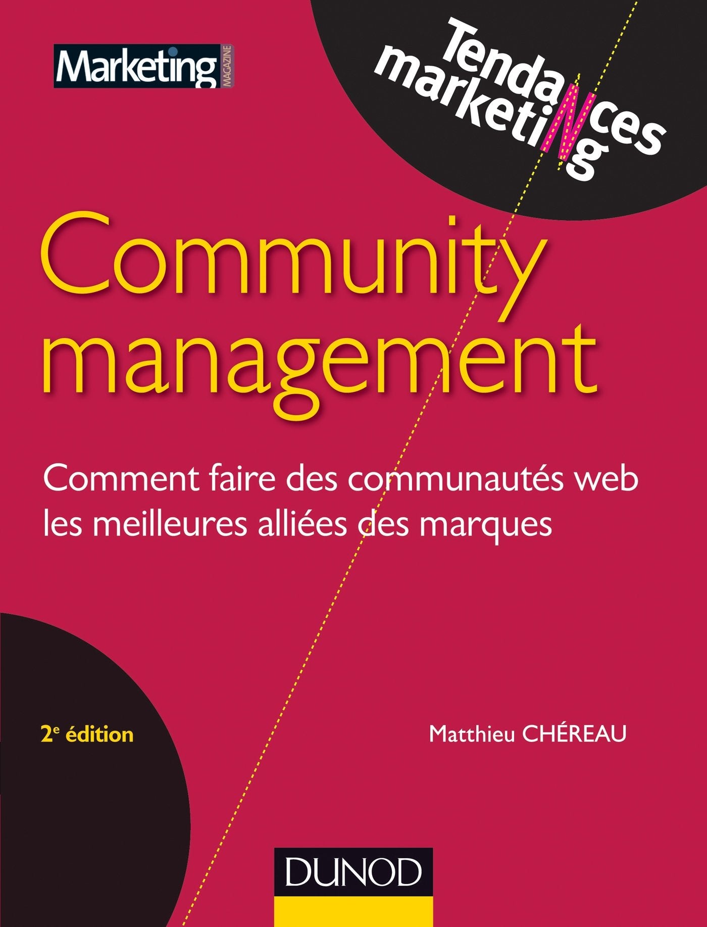 Community management: Comment faire des communautés web les meilleures alliées des marques Books