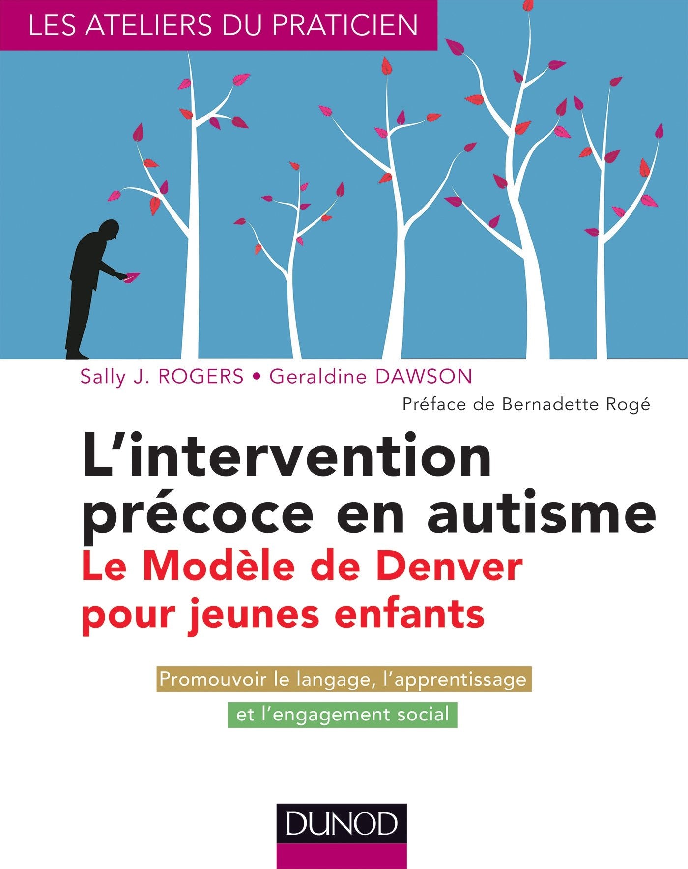L'intervention précoce en autisme: Le modèle de Denver pour jeunes enfants book