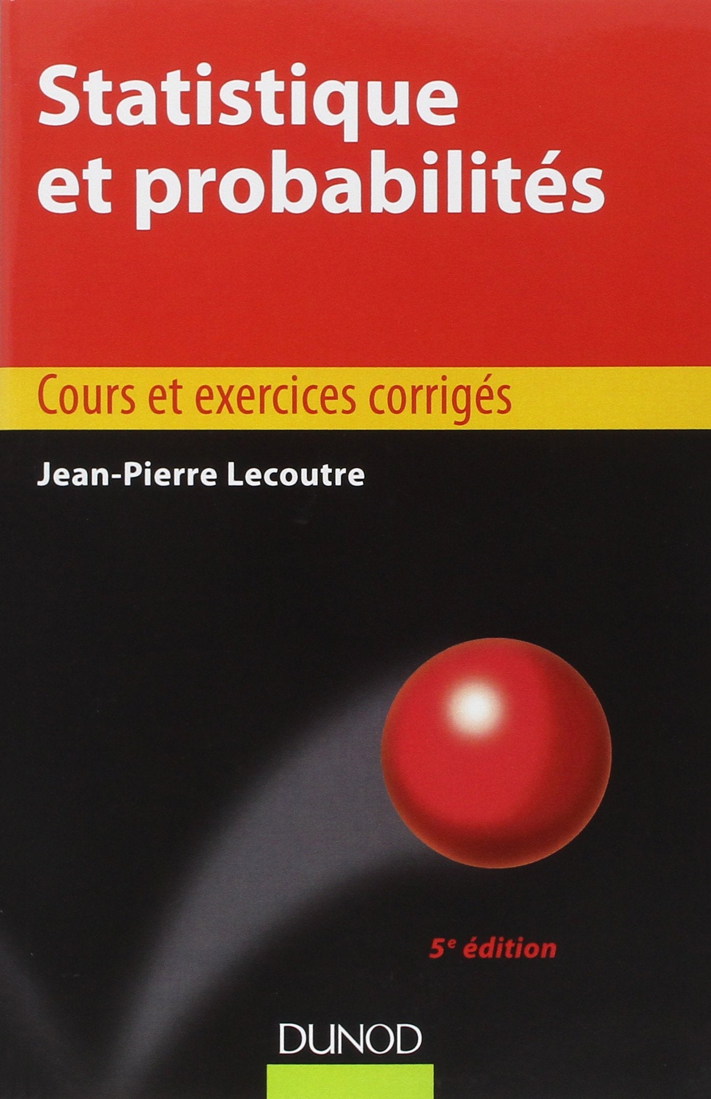 Statistique et probabilités: Cours et exercices corrigés Books