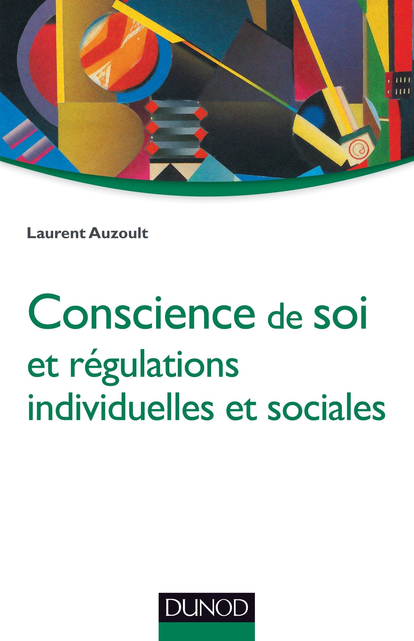 Conscience de soi et régulations individuelles et sociales Books