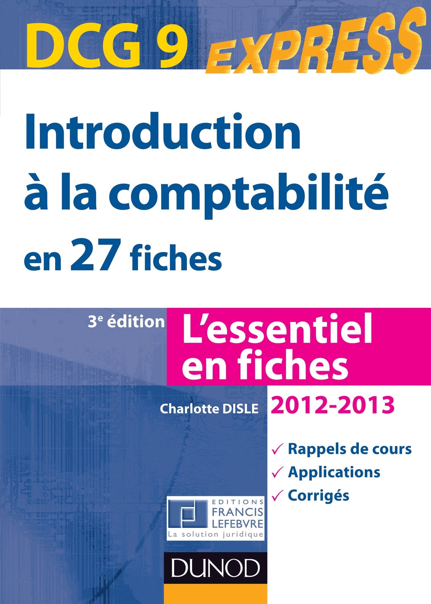 Introduction à la comptabilité DCG 9 en 27 fiches Books
