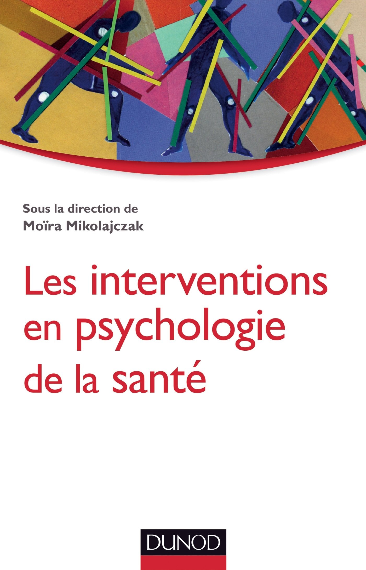 Les interventions en psychologie de la santé Psychology