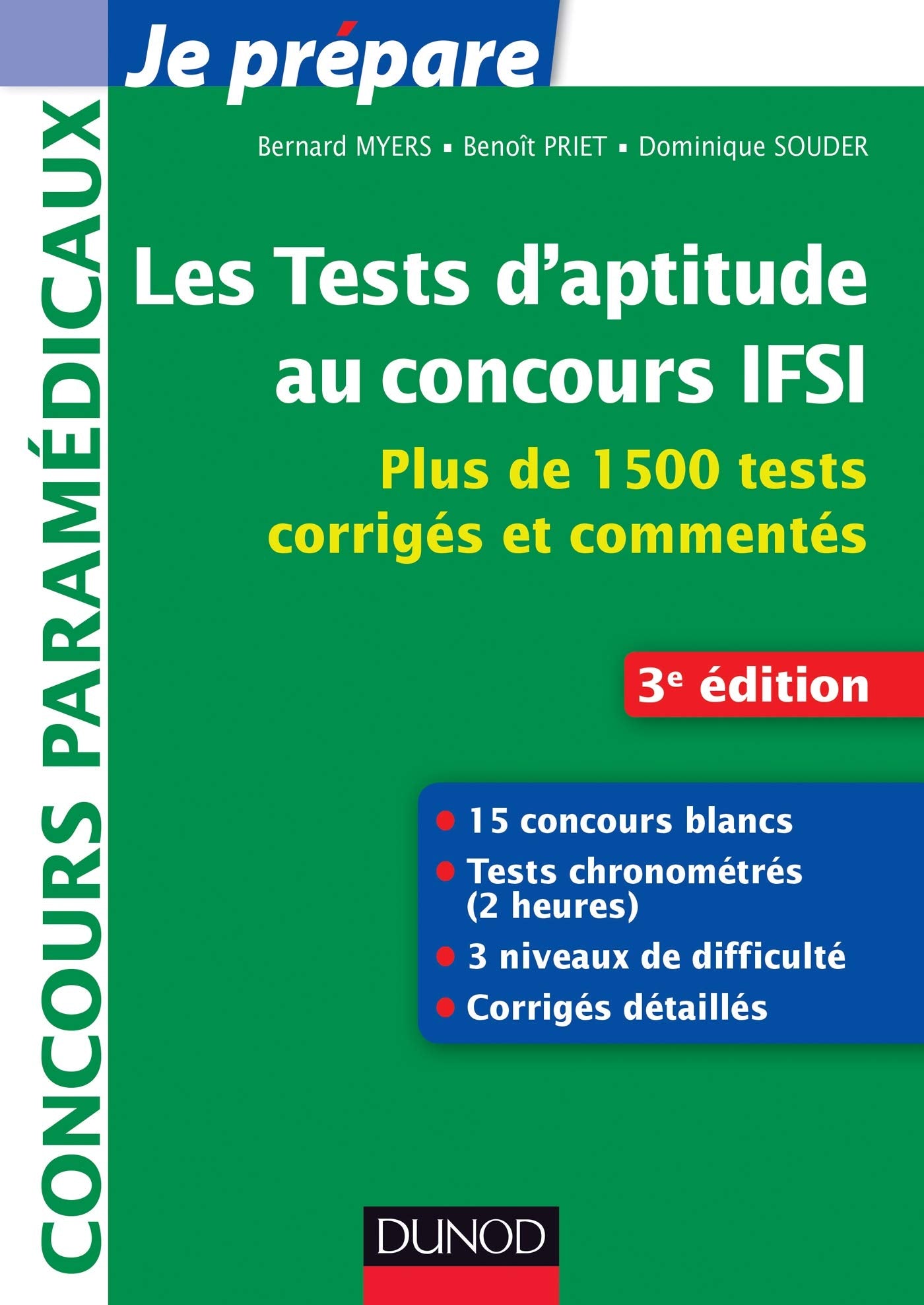 Les tests d'aptitude aux concours IFSI: Plus de 1500 tests corrigés et commentés Books