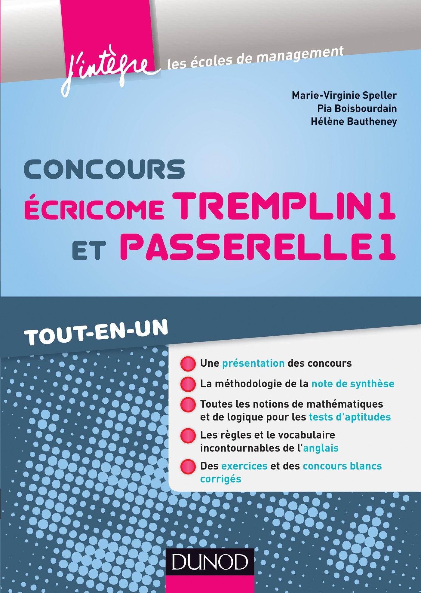 Concours ecricome tremplin 1 et passerelle 1: Tout en un book