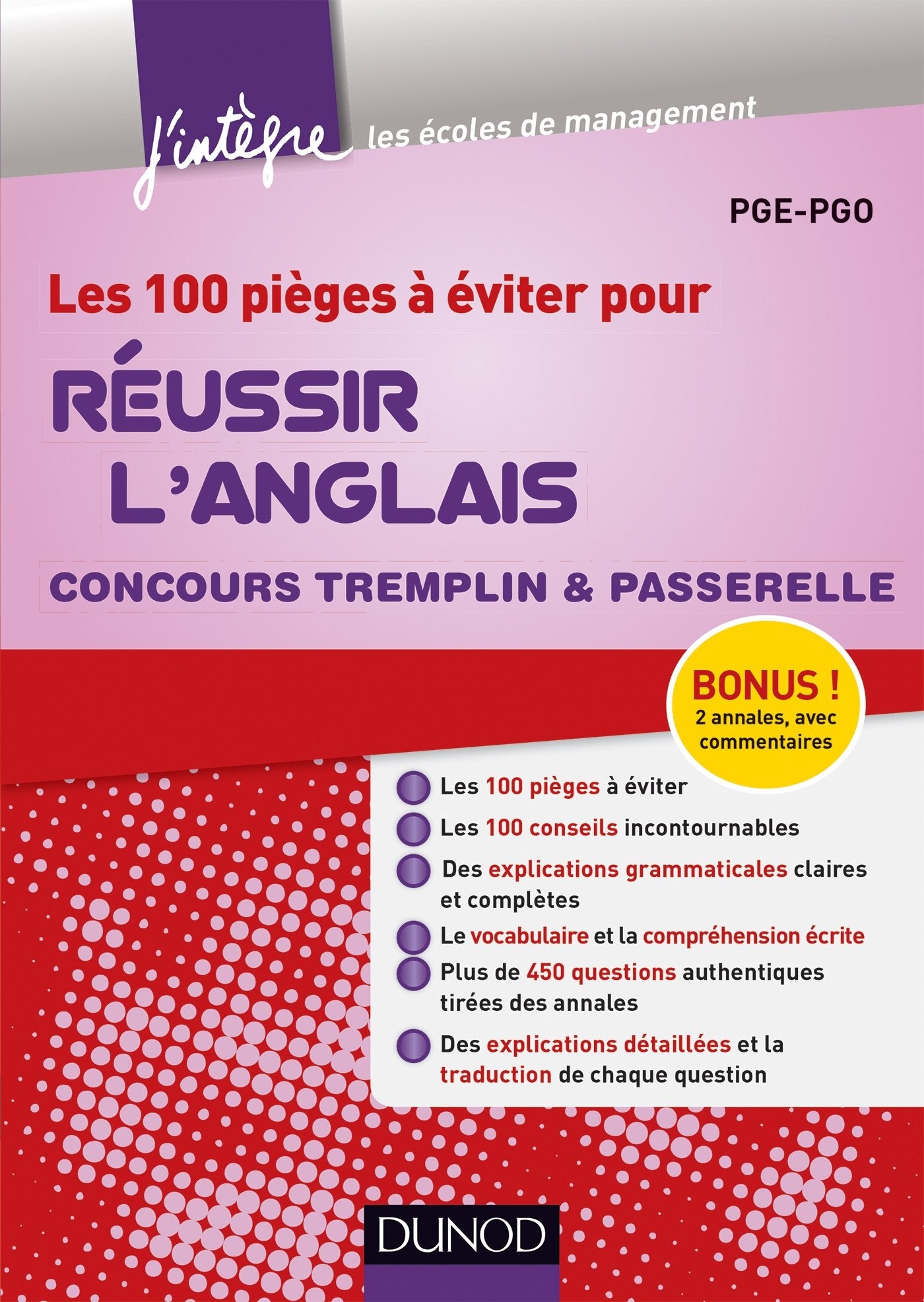 Les 100 pièges à éviter pour réussir l'anglais: Concours Tremplin et Passerelle Books
