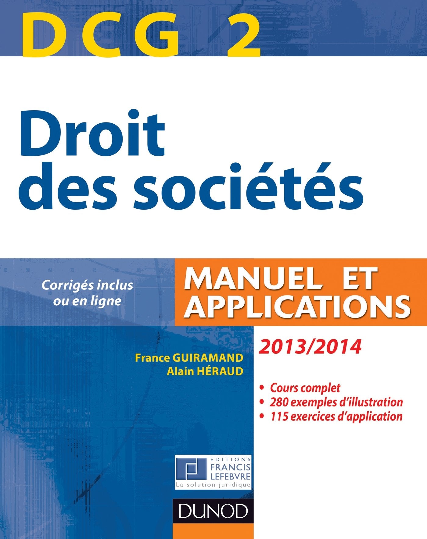 DCG2 Droit des sociétés: Manuel et applications book