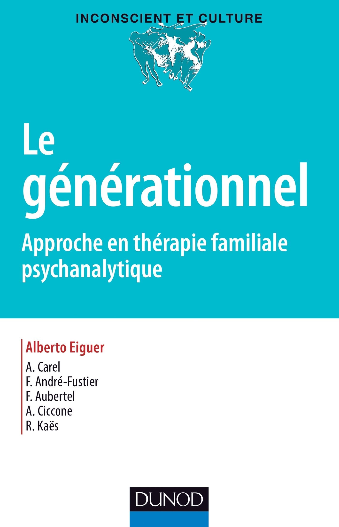 Le générationnel - Approche en thérapie familiale psychanalytique Psychology