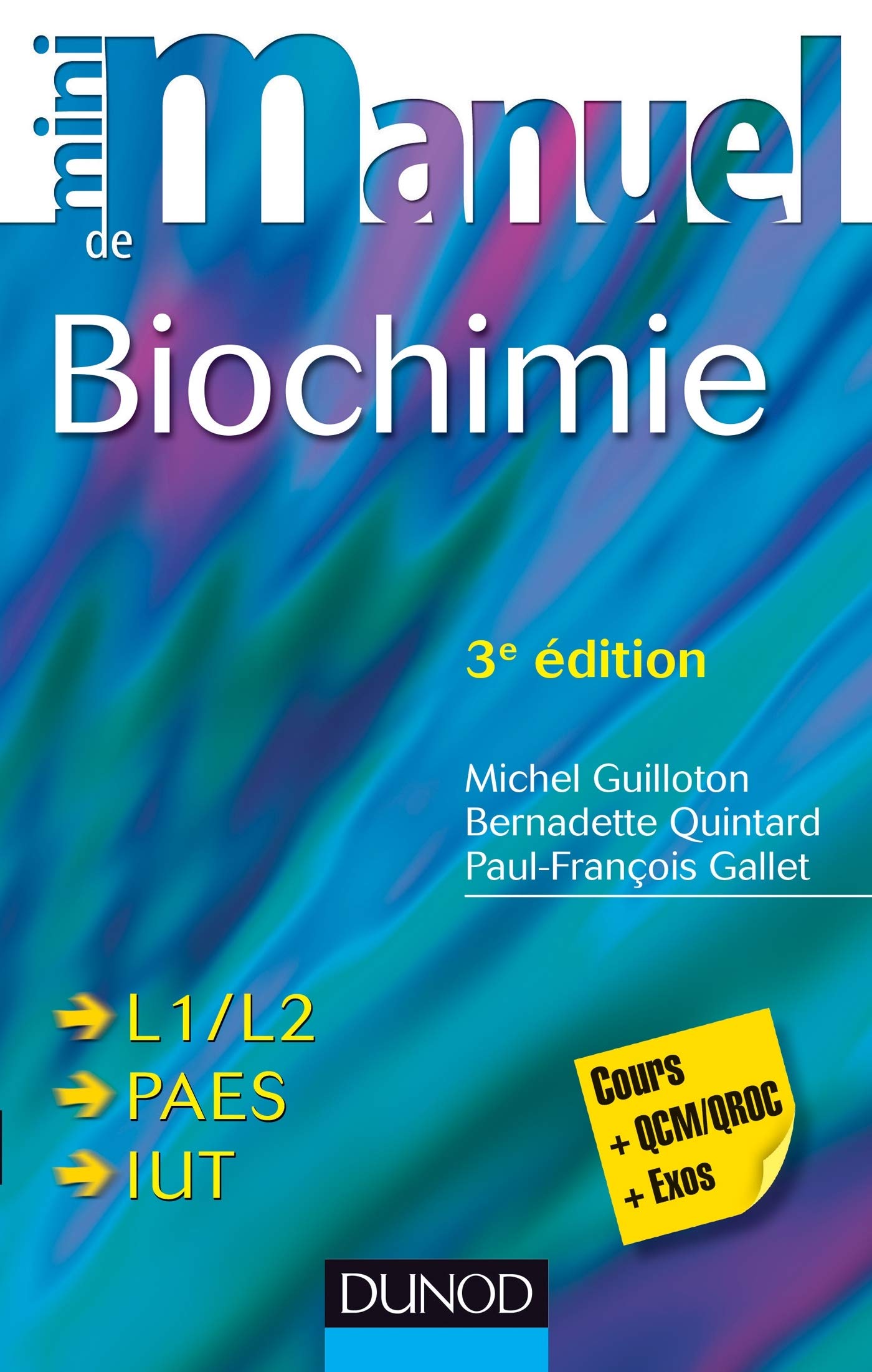 Mini Manuel de Biochimie: Cours + QCM/QROC + exos Natural Sciences
