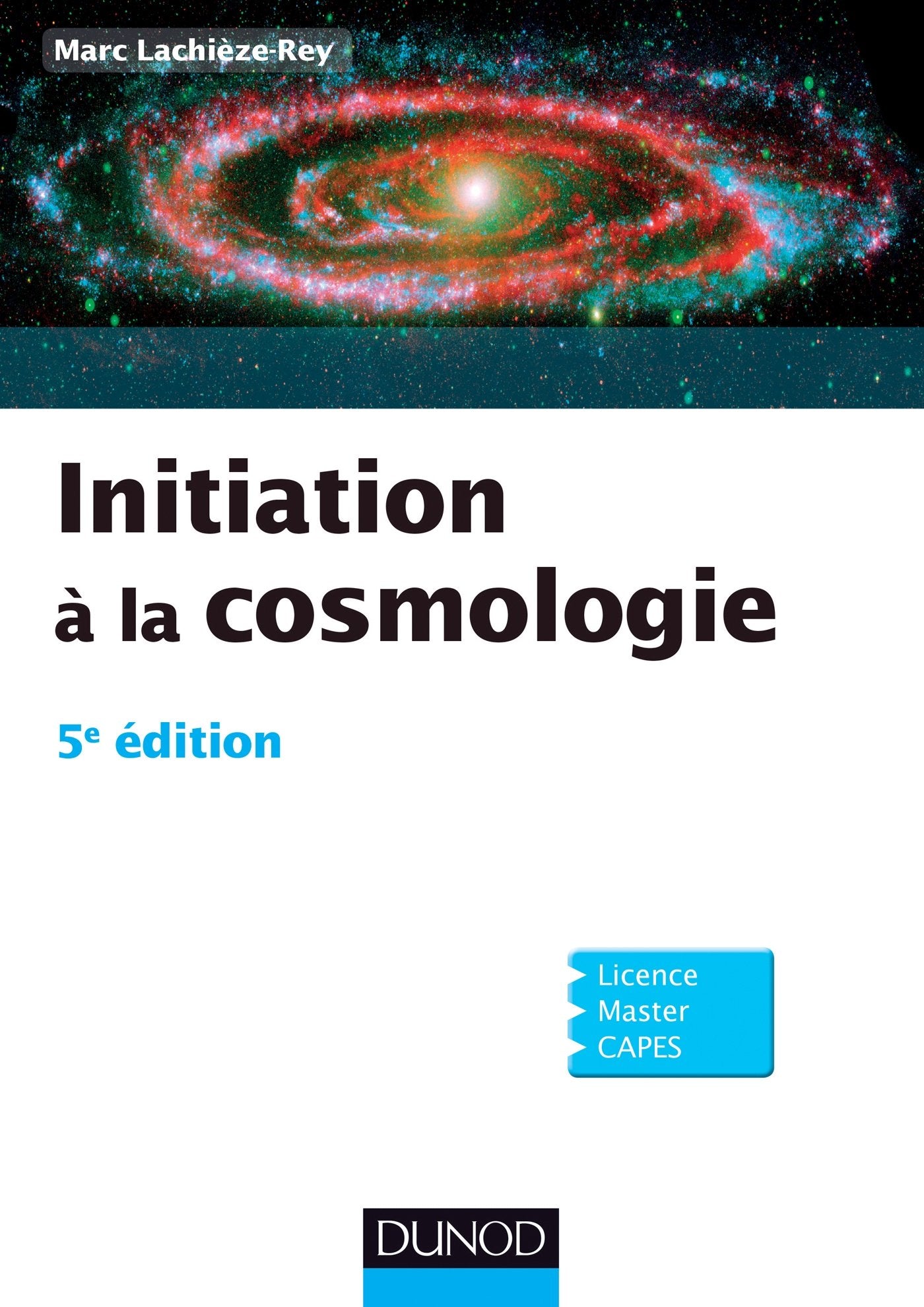 Initiation à la Cosmologie - 5e édition Natural Sciences