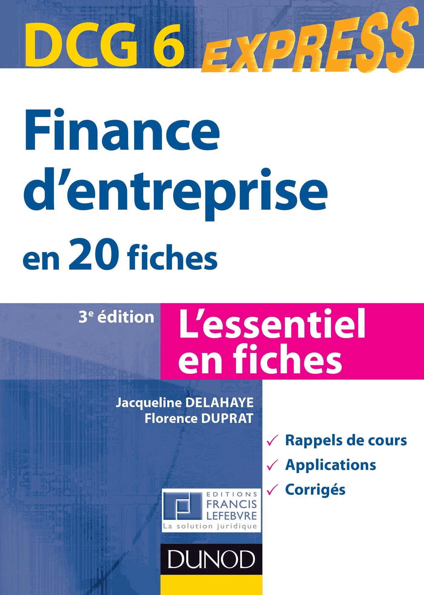 DCG 6 Finance d'entreprise: En 20 fiches Books