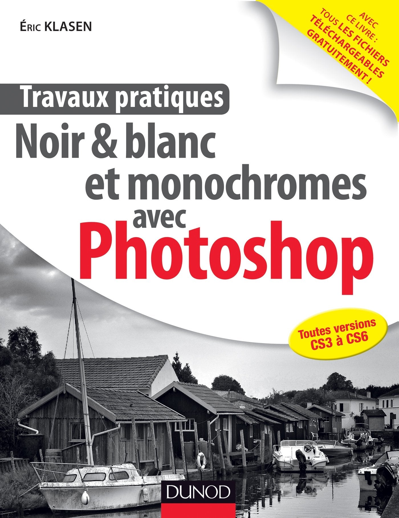 Travaux pratiques : Noir & blanc et monochromes avec Photoshop book