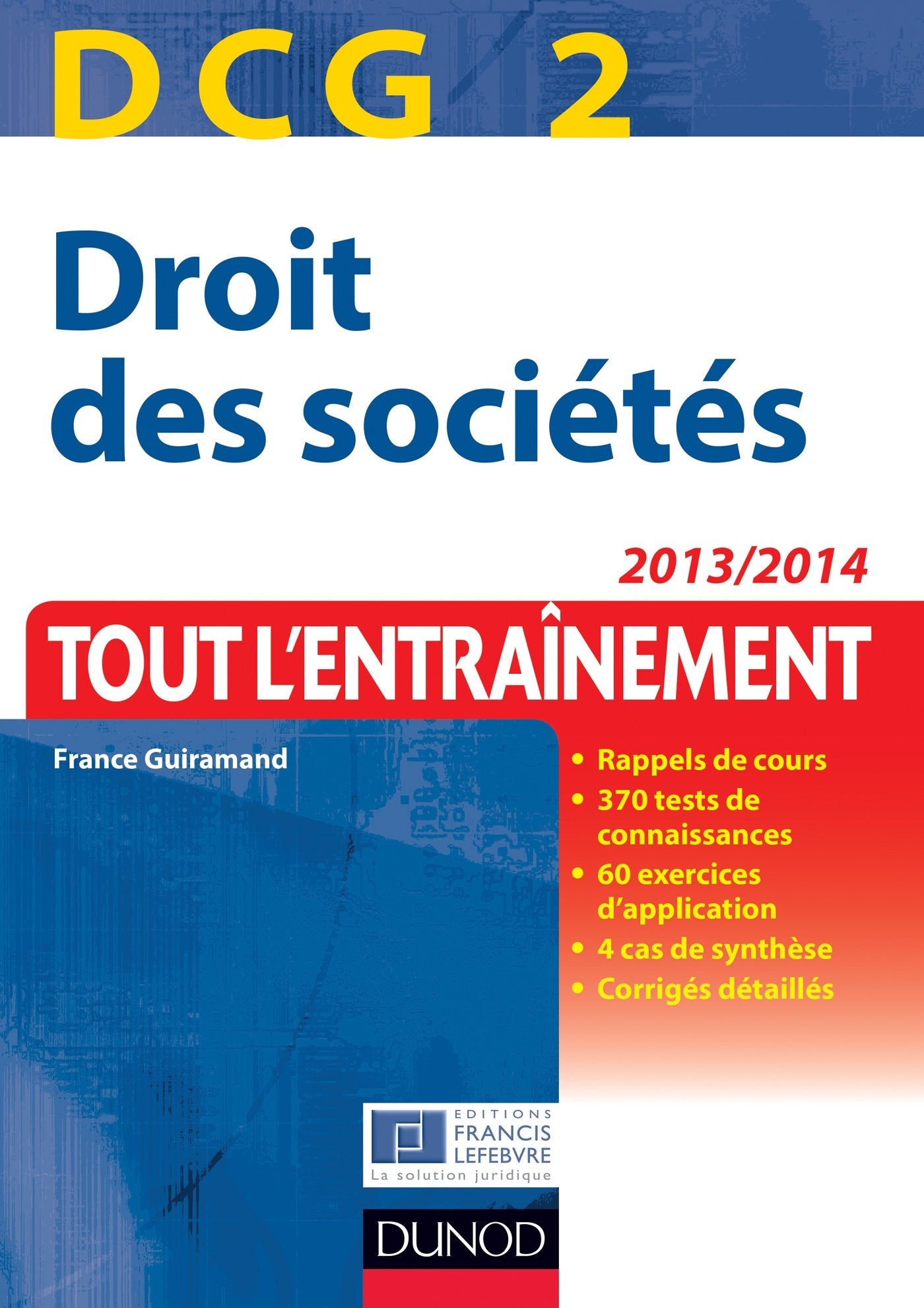 DCG 2 Droit des sociétés: Tout l'entraînement Books