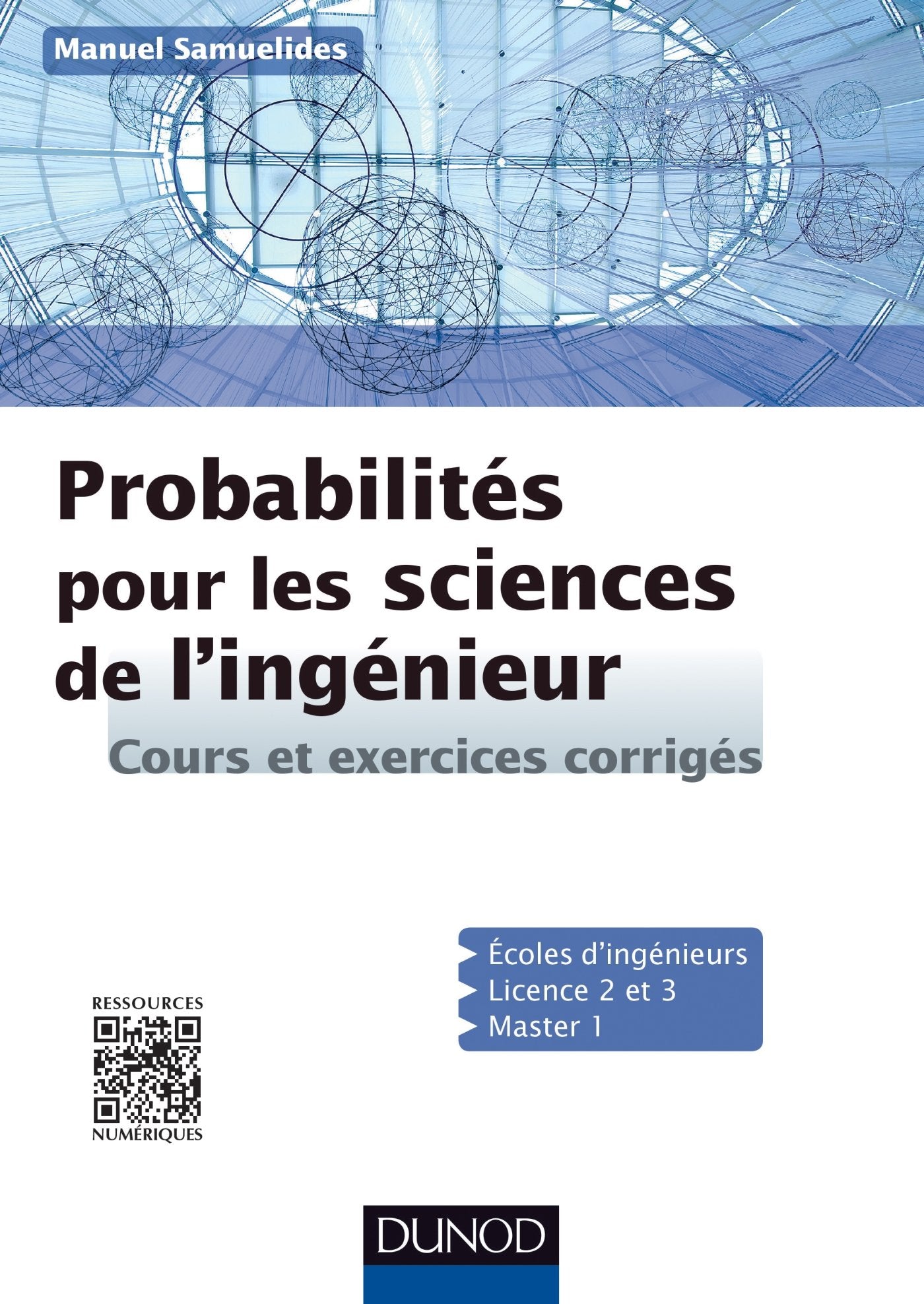 Probabilités pour les sciences de l'ingénieur - Cours et exercices corrigés: Cours et exercices corrigés book