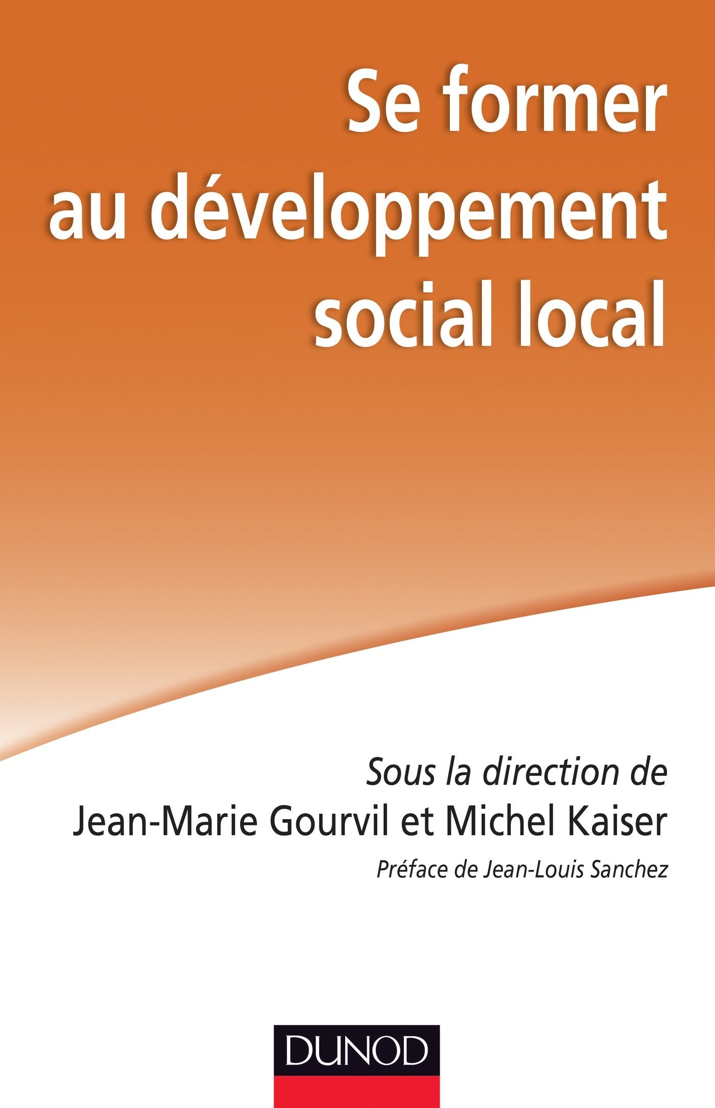 Se former au développement social local Social Sciences