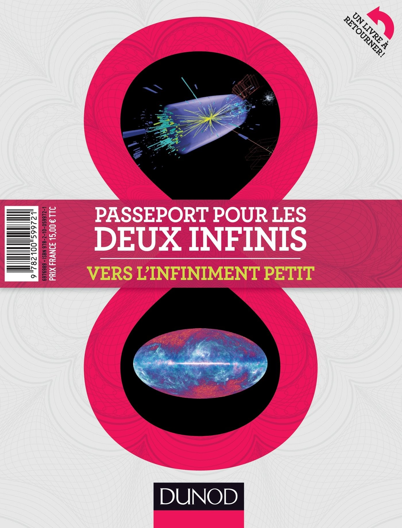 Passeport pour les deux infinis: Vers l'infiniment grand, vers l'infiniment petit book