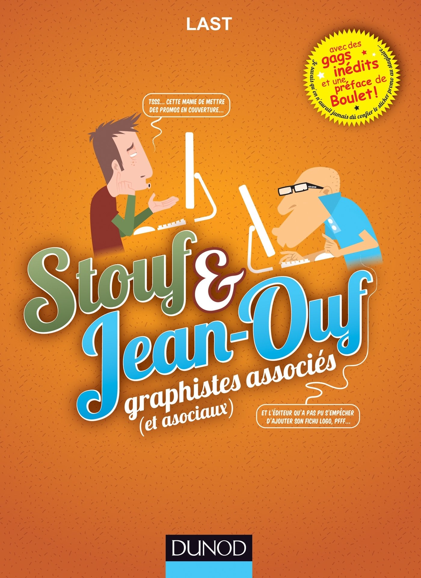 Stouf et Jean-Ouf - Graphistes associés (et asociaux): Graphistes associés (et asociaux) book