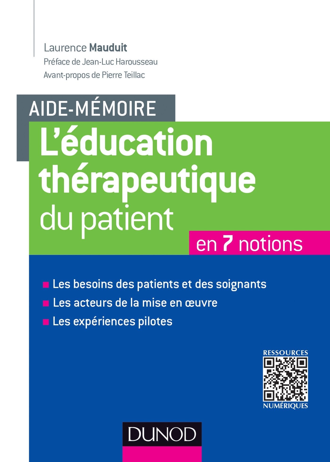 Aide-mémoire. L'éducation thérapeutique du patient: En 7 notions Social Sciences