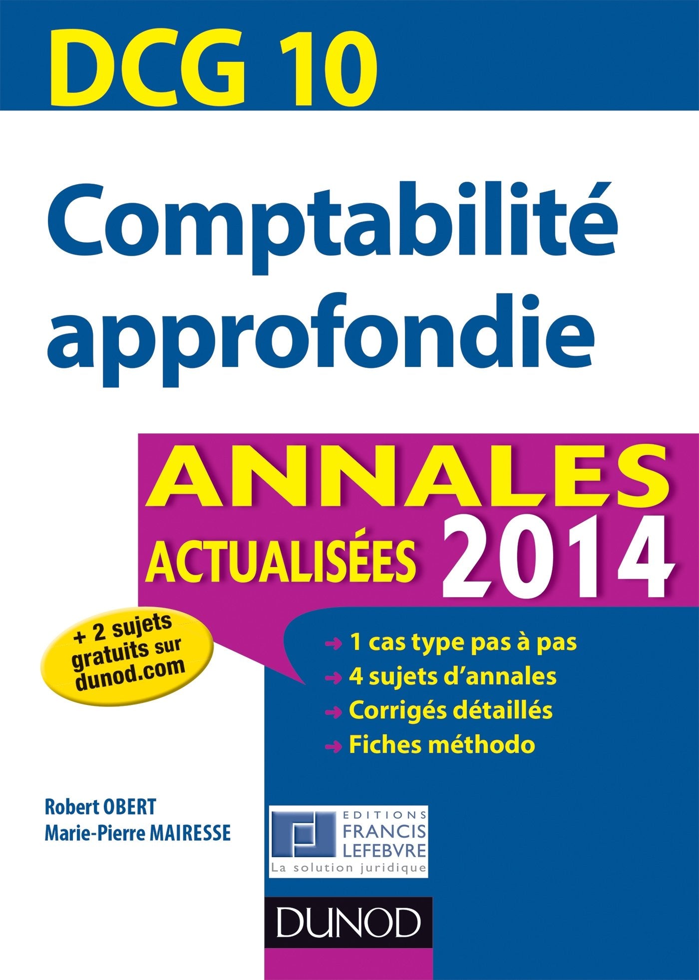 DCG 10 Comptabilité approfondie: Annales Books