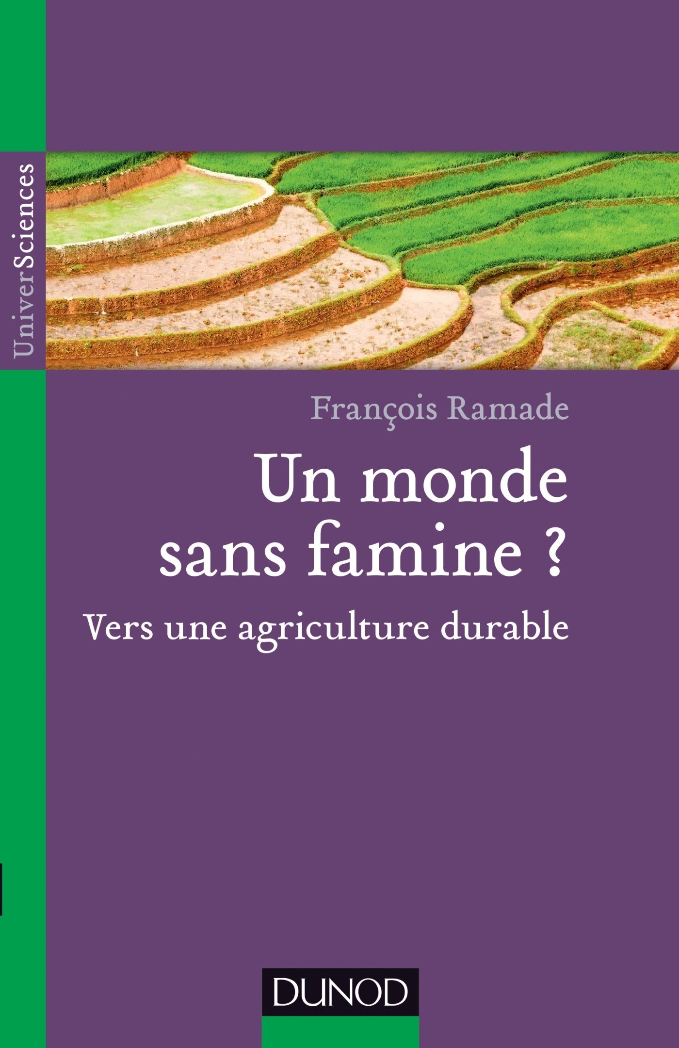 Un monde sans famine ? Vers une agriculture durable: Vers une agriculture durable book