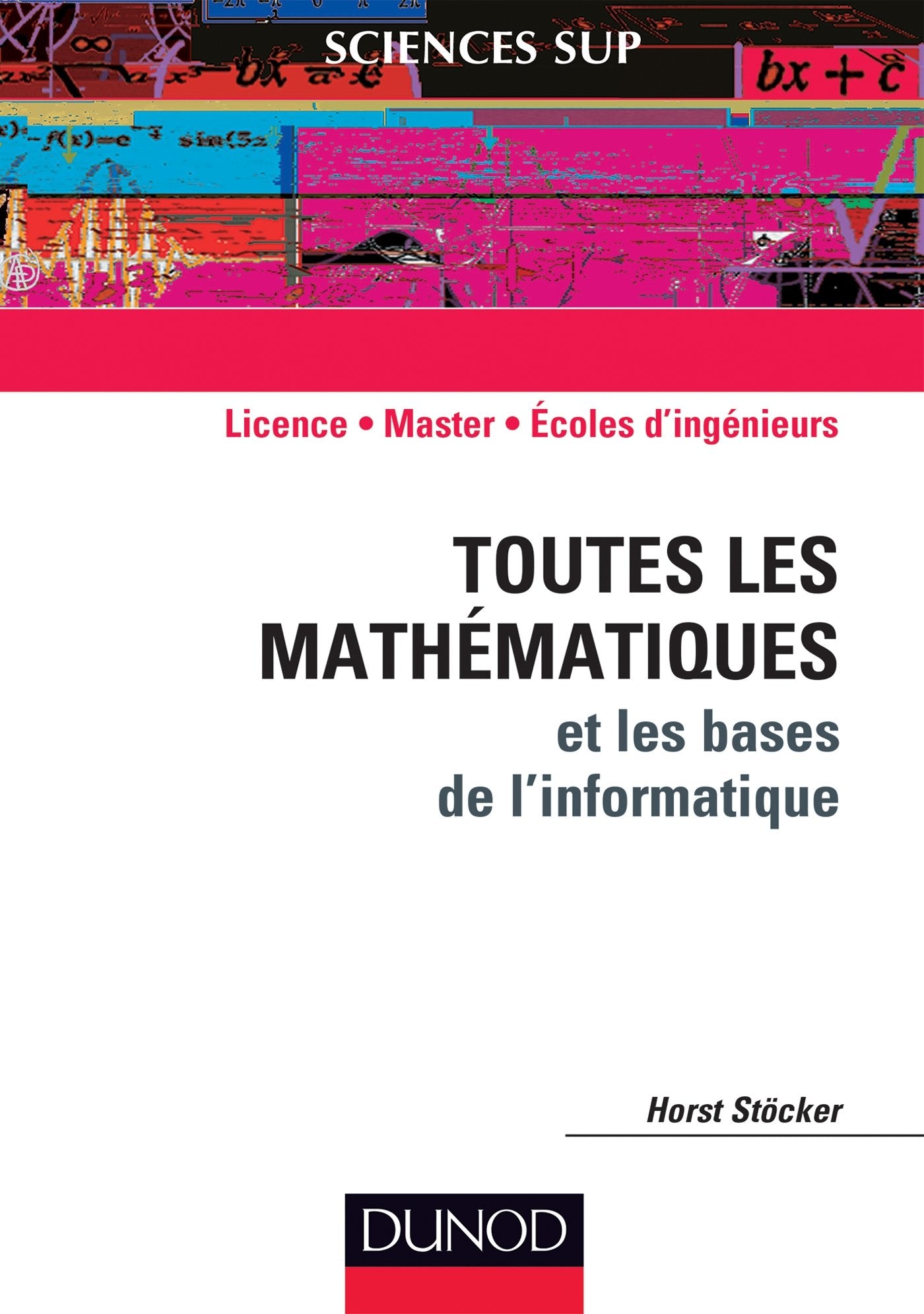 Toutes les mathématiques et les bases de l'informatique Mathematics