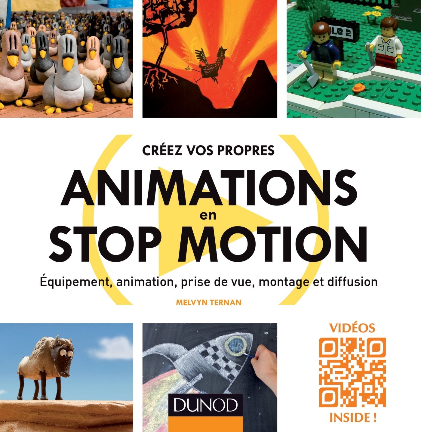 Créez vos propres animations en Stop Motion - Equipement, animation, prise de vue, montage et diffus: Equipement, animation, prise de vue, montage et diffusion Computer Science