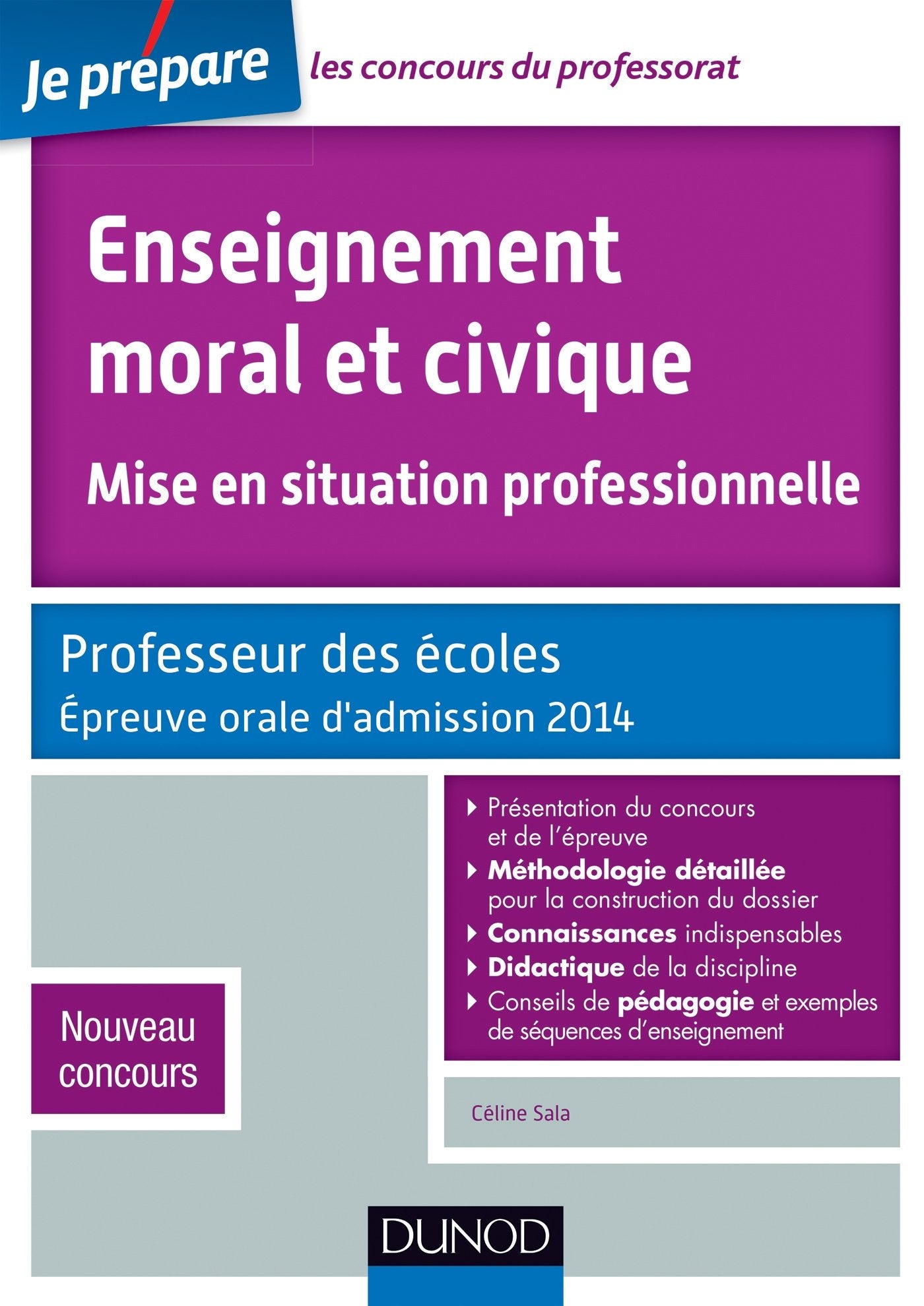 Enseignement moral et civique, mise en situation professionnelle: Professeur des écoles, épreuve orale d'admission book
