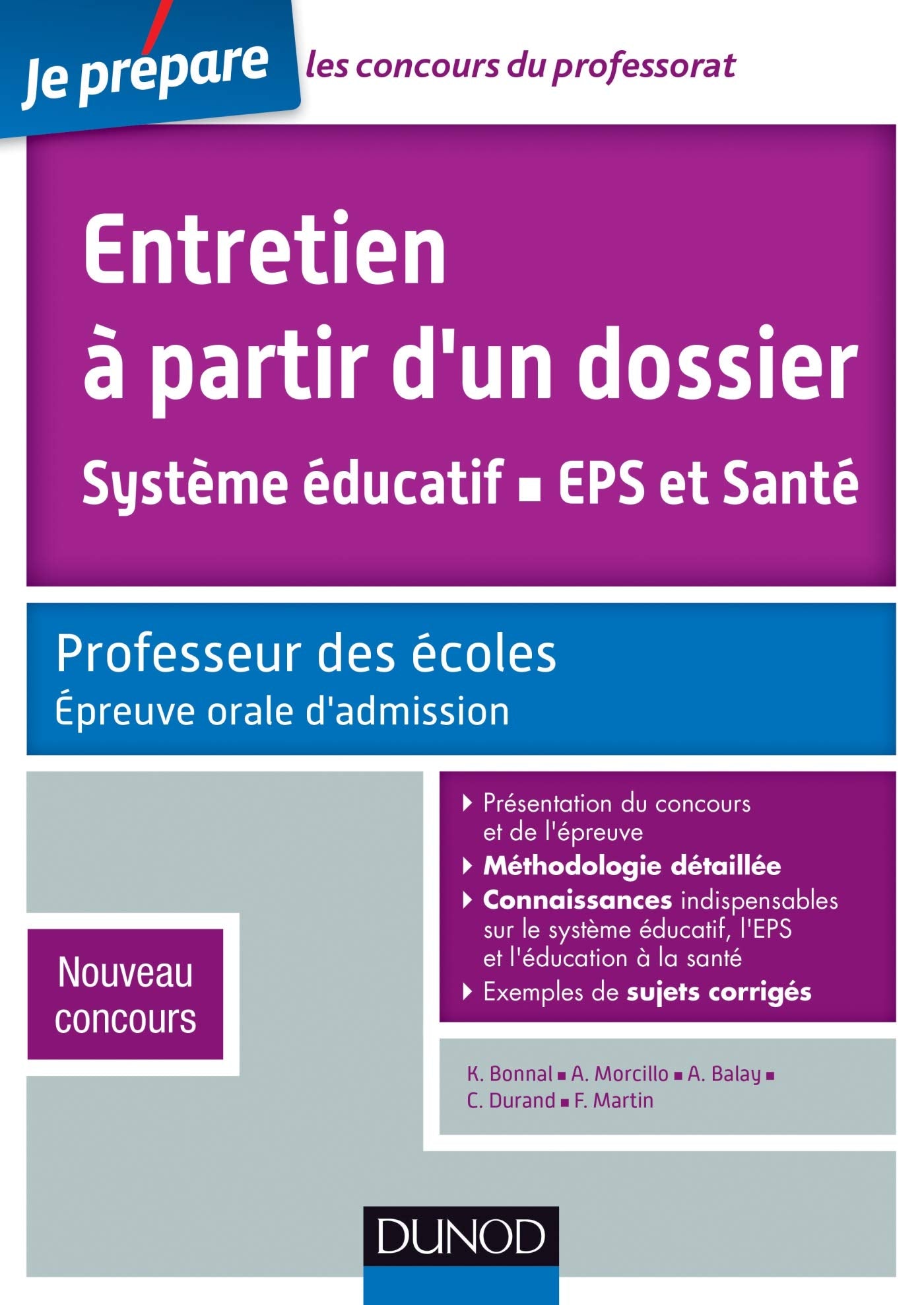 Entretien à partir d'un dossier, système éducatif, EPS et Santé: Professeur des écoles, épreuve orale d'admission book