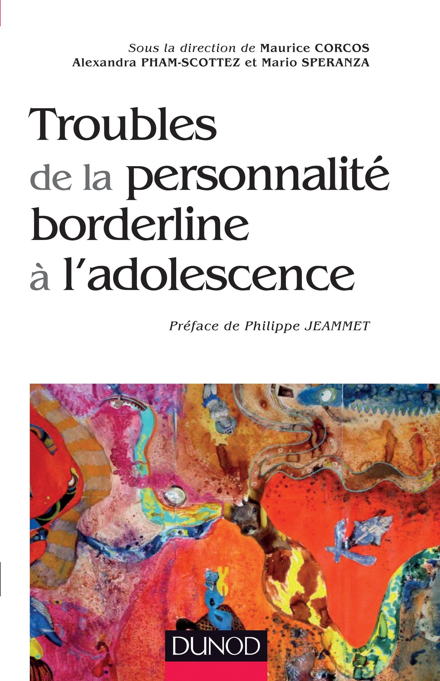 Troubles de la personnalité borderline à l'adolescence book