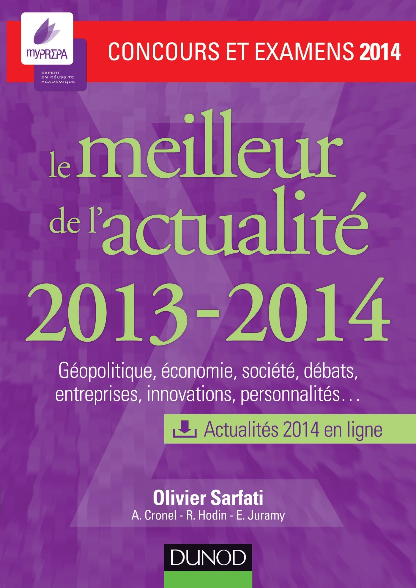 Le meilleur de l'actualité 2013-2014 - Concours et examens 2014 book