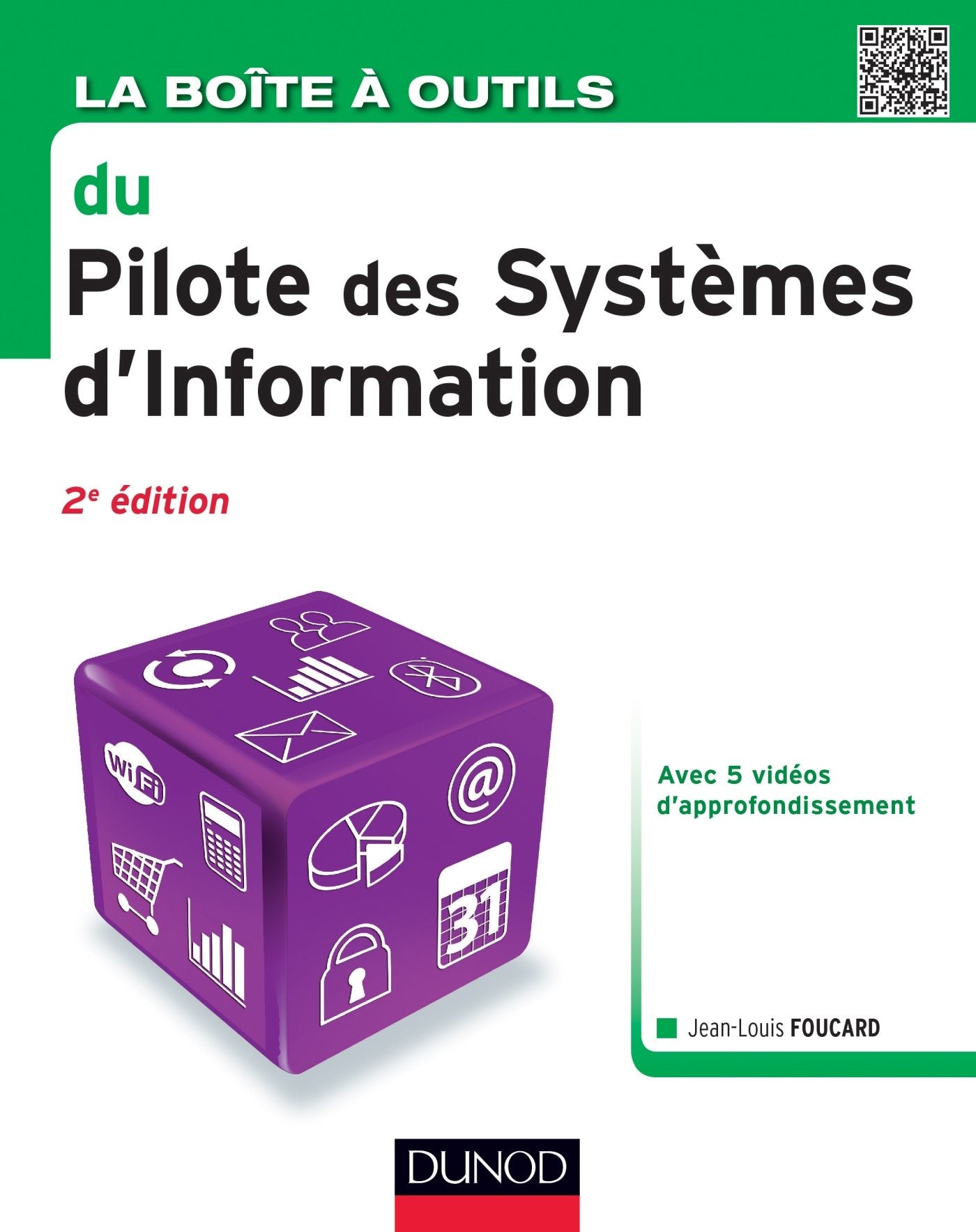 La Boîte à outils du Pilote des Systèmes d'Information - 2e éd. Business, Finance & Career