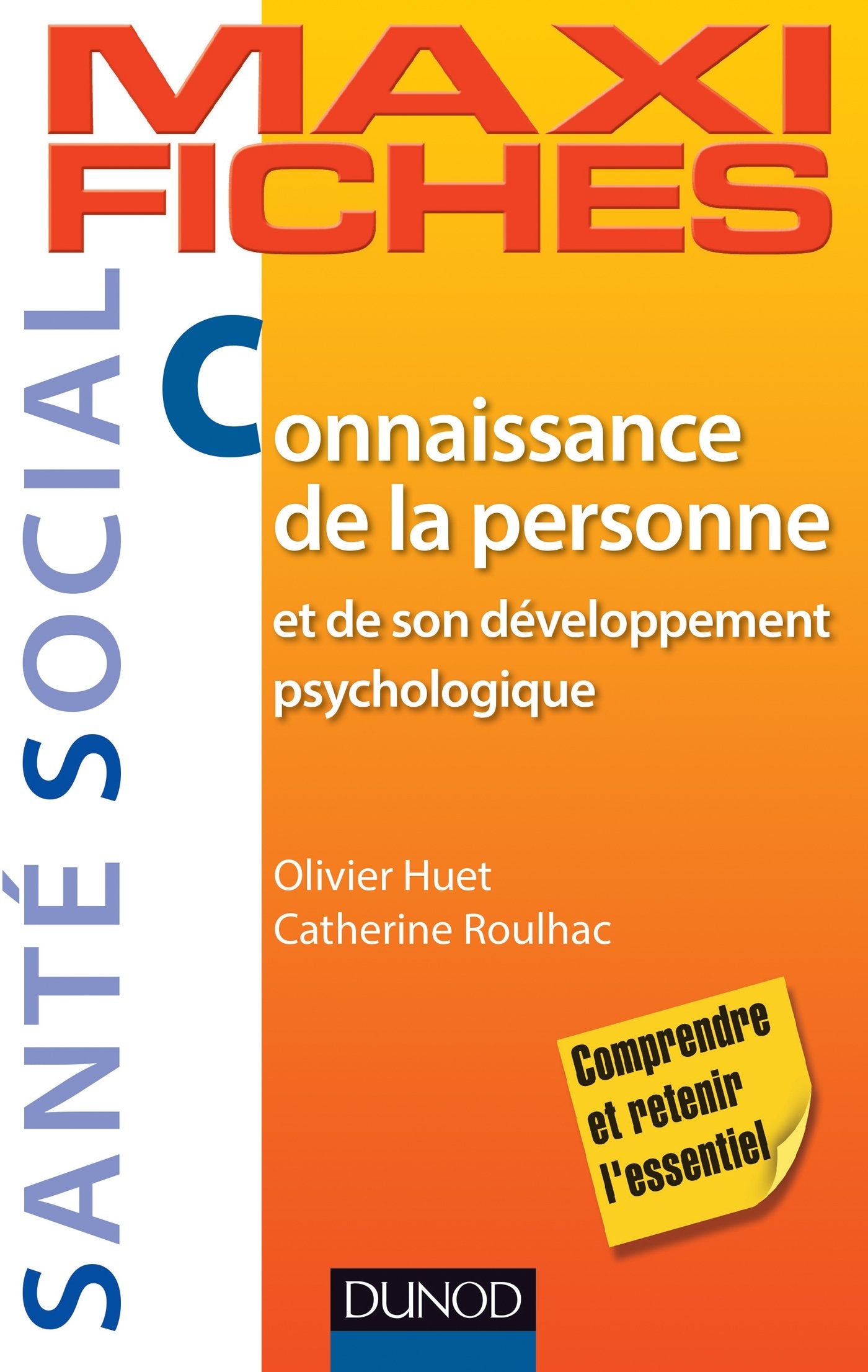 Maxi-fiches. Connaissance de la personne et de son développement psychologique book