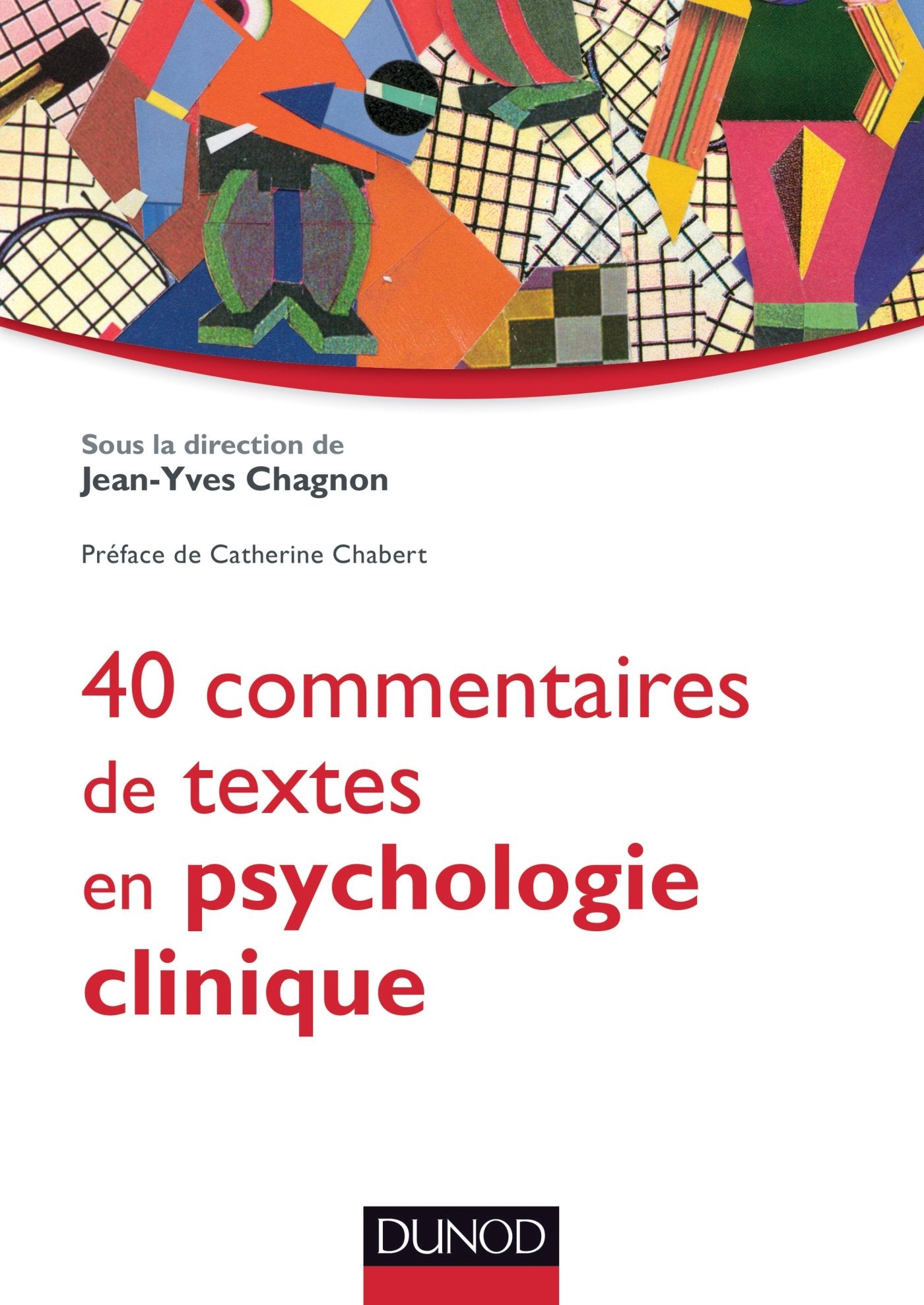 40 commentaires de textes en psychologie clinique Psychology